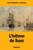 L'Isthme de Suez 1976381622 Book Cover