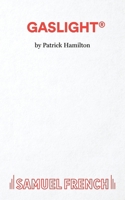 Gas Light 0573605351 Book Cover