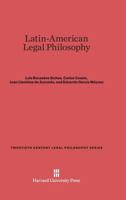 Latin-American Legal Philosophy 0674428080 Book Cover