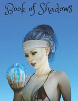 Book of Shadows: Write your own spells, Grimoire spell paper 7.44x9.69 200 pages 1075315123 Book Cover