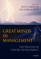 Great Minds in Management: The Process of Theory Development 019927682X Book Cover