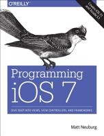 Programming IOS 7 1449372341 Book Cover