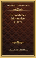 Neunzehntes Jahrhundert (1817) 116762338X Book Cover