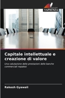 Capitale intellettuale e creazione di valore (Italian Edition) 6630056361 Book Cover