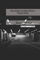 V2: The Hidden Goddess With A Twisted Mind 1980469261 Book Cover