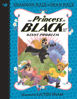 The Princess in Black and the Giant Problem 1536202223 Book Cover
