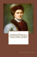 Fundamental Rousseau: A Practical Guide to The Social Contract, Emile, and More 1467913227 Book Cover