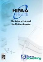 HIPAA Privacy: The Privacy Rule and Health Care Practice (HIPAA Training on CD-ROM for Health Professionals) 013118475X Book Cover
