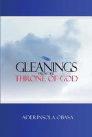 Gleanings From The Throne of God 1490497455 Book Cover
