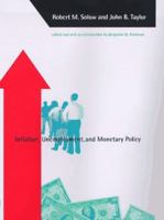 Inflation, Unemployment, and Monetary Policy 0262692228 Book Cover
