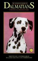 Dr.Ackerman's Book of Dalmatians (BB Dog) 0793825601 Book Cover