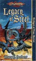 Dragonlance Saga, Bridges of Time Series: Legacy of Steel 0786911875 Book Cover
