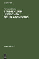 Studien Zum Judischen Neuplatonismus: Die Religionsphilosophie Des Abraham Ibn Ezra 3110041162 Book Cover