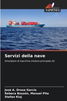 Servizi della nave (Italian Edition) 6207003055 Book Cover
