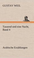 Tausend Und Eine Nacht, Band 4 3842421249 Book Cover