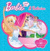 Barbie I Can Be a Ballerina 1743007922 Book Cover