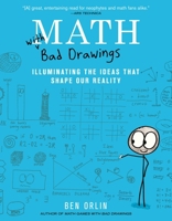 Math with Bad Drawings 0316509035 Book Cover