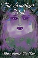 The Amethyst Veil 1544256914 Book Cover