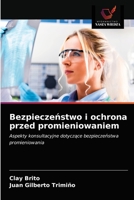 Bezpiecze&#324;stwo i ochrona przed promieniowaniem 6203482013 Book Cover