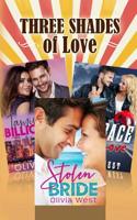 Three Shades of Love 1077321643 Book Cover