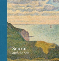 Seurat and the Sea 1913645908 Book Cover