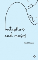 Metaphors and Muses B0BQZ4M8L6 Book Cover