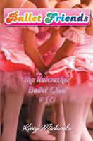 The Nutcracker Ballet Club 1453782699 Book Cover