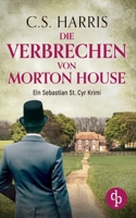 Die Verbrechen von Morton House (German Edition) 3989988107 Book Cover