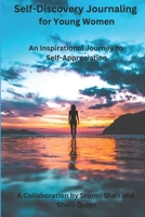 Self-Discovery Journaling for Young Women B0DVQ27CQF Book Cover