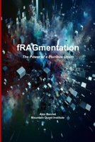 fRAGmentation: The Power of e Pluribus Unum 194982988X Book Cover