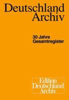 Deutschland Archiv: 30 Jahre Gesamtregister 3663096580 Book Cover