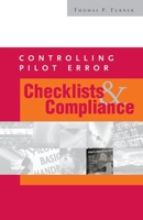 Controlling Pilot Error: Checklists & Compliance 0071372547 Book Cover