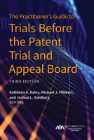 The Practitioners Guide to Trials Before the Appeal Board, Third Edition 1639051813 Book Cover