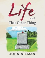 Life . . . and That Other Thing 1955955794 Book Cover