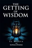 The Getting of Wisdom 1499012241 Book Cover