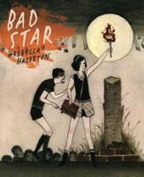 Bad Star 1936919249 Book Cover