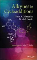 Alkynes in Cycloadditions 1118615328 Book Cover