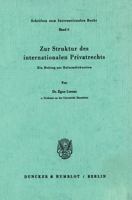 Zur Struktur Des Internationalen Privatrechts: Ein Beitrag Zur Reformdiskussion 3428038878 Book Cover