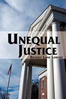 Unequal Justice 1440117373 Book Cover