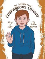 The Adventures of Courageous Connor 1499003439 Book Cover
