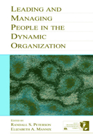 Leading and Managing People in the Dynamic Organization (LEA's Organization and Management Series) 0805843620 Book Cover