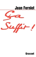 Ça suffit ! 224680597X Book Cover