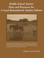 Middle School Teacher Plans And Resources for a Land Remembered 1561643416 Book Cover
