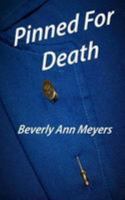 Pinned for Death 1981737464 Book Cover