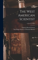 The West American Scientist; v.6: no.43 1015169724 Book Cover