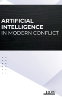 Artificial Intelligence in Modern Conflict 9360094919 Book Cover