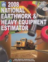 2008 National Earthwork & Heavy Equipment Estimator 1572181915 Book Cover