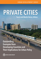 Private Cities in South Asia: Implications for Urban Policy in Developing Countries 1464818339 Book Cover
