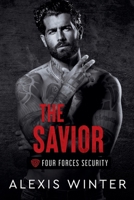 The Savior (Four Forces Security) B0FKZGZ2GK Book Cover