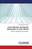 Cross Border University Education in East Africa 3659679267 Book Cover